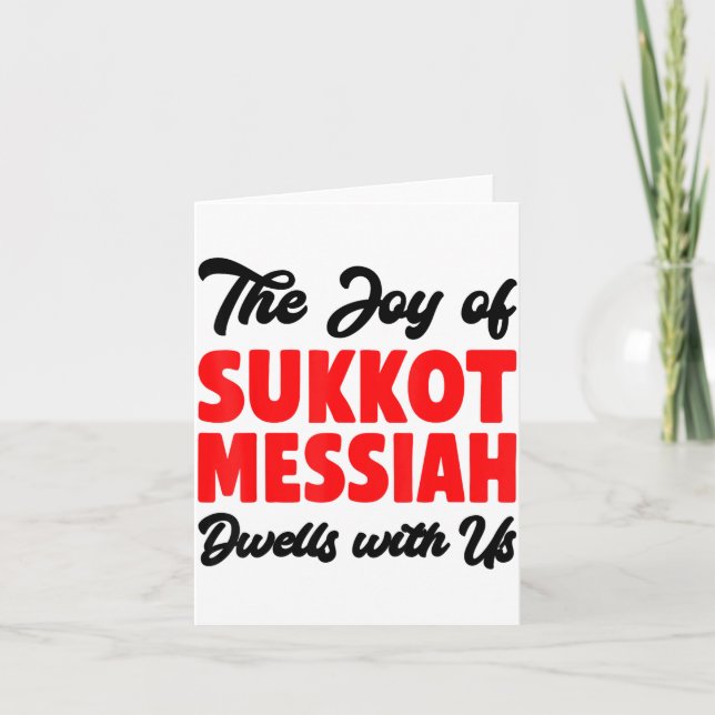 Tarjeta The Joy Of Sukkot Messiah Dwells With Us Jewish Ho (Anverso)