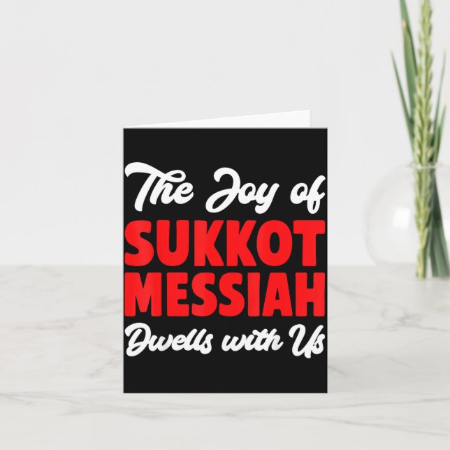 Tarjeta The Joy Of Sukkot Messiah Dwells With Us Jewish Ho (Anverso)