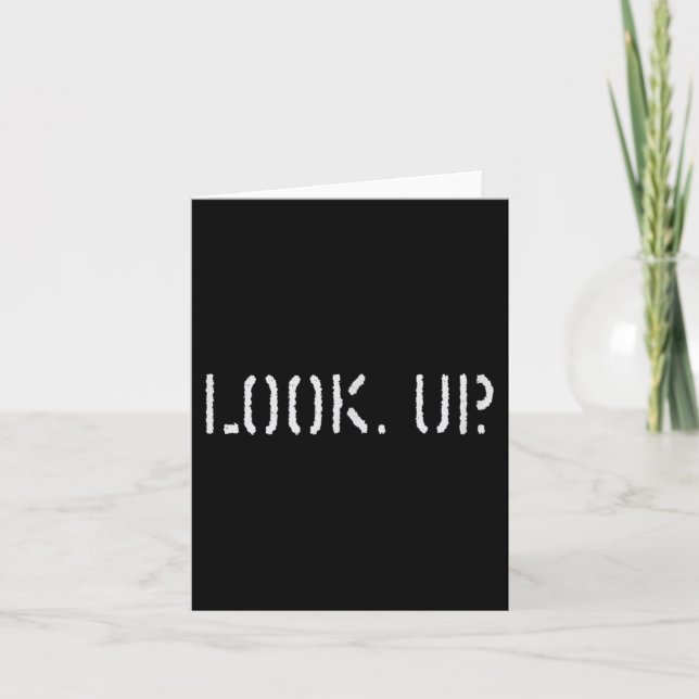 Tarjeta The Look Up Keep Looking Up Motivational Tees  (Anverso)