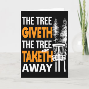 Tarjeta The Tree Taketh Away - Jugador de Disc Golf Disco