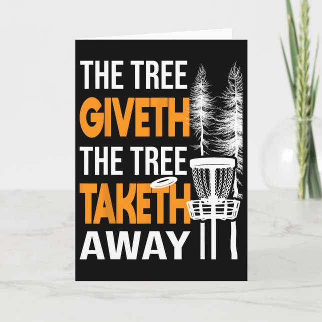 Tarjeta The Tree Taketh Away - Jugador de Disc Golf Disco  (Anverso)