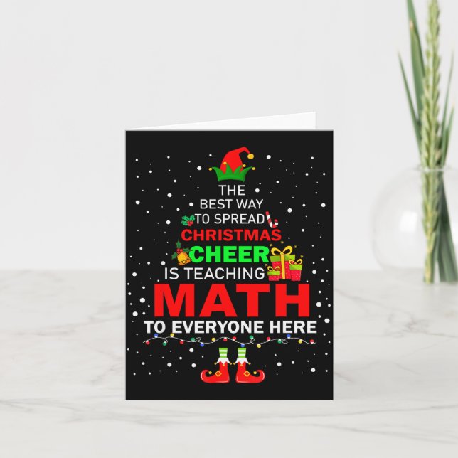 Tarjeta The Way To Spread Christmas Cheer Is Teaching Math (Anverso)
