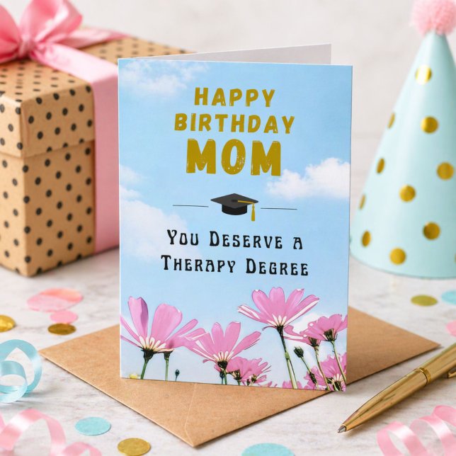 Tarjeta Therapy Degree Funny Mom Birthday (Subido por el creador)