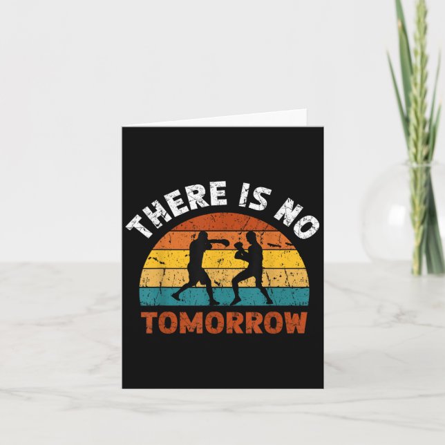Tarjeta There Is No Tomorrow, Boxing Motivation,retro Boxi (Anverso)
