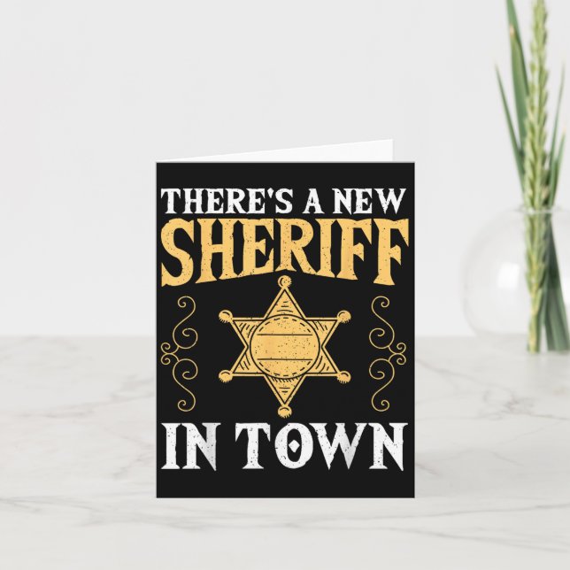 Tarjeta There's A New Sheriff In Town Deputy Sheriff Lice  (Anverso)