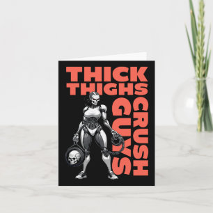 Tarjeta Thick Thighs Crush Chicos Hombres Construcción de 