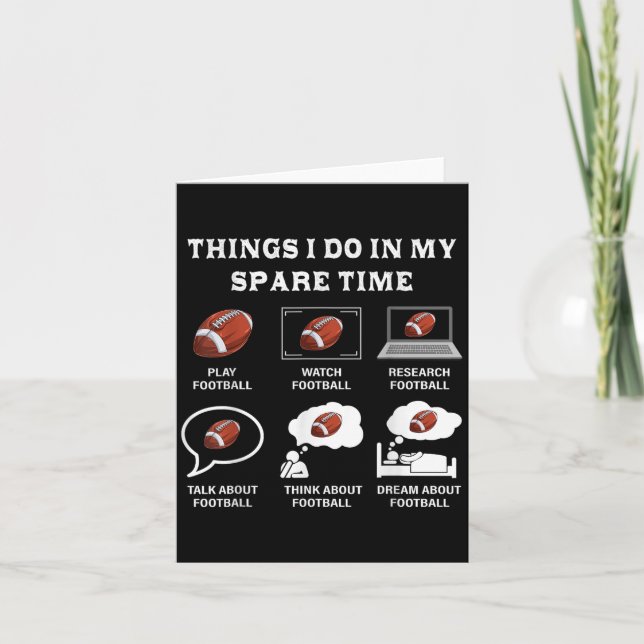 Tarjeta Things I Do In My Spare Time Football Lover Funny  (Anverso)