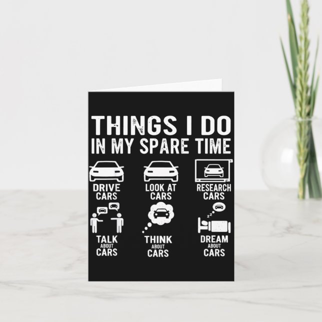 Tarjeta Things I Do In My Spare Time Funny Car Enthusiast  (Anverso)