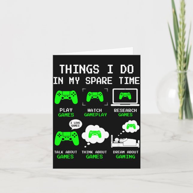 Tarjeta Things I Do In My Spare Time Gaming Funny Gamer Bo (Anverso)