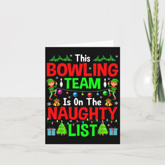 Tarjeta This Bowling Team On Naughty List Cute Christmas E (Anverso)