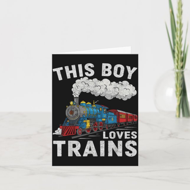 Tarjeta This Boy Loves Trains Railroad Train Wagon Lover K (Anverso)