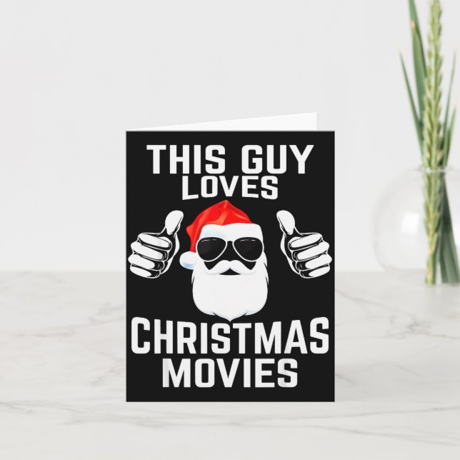 Tarjeta This Guy Loves Christmas Movies Shirt Men Funny Xm (Anverso)