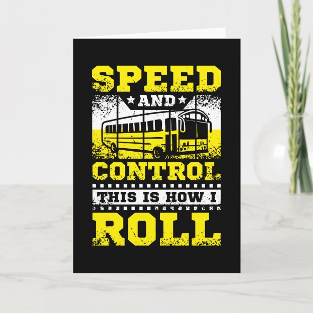 Tarjeta This Is How I Roll Bus Driver (Anverso)