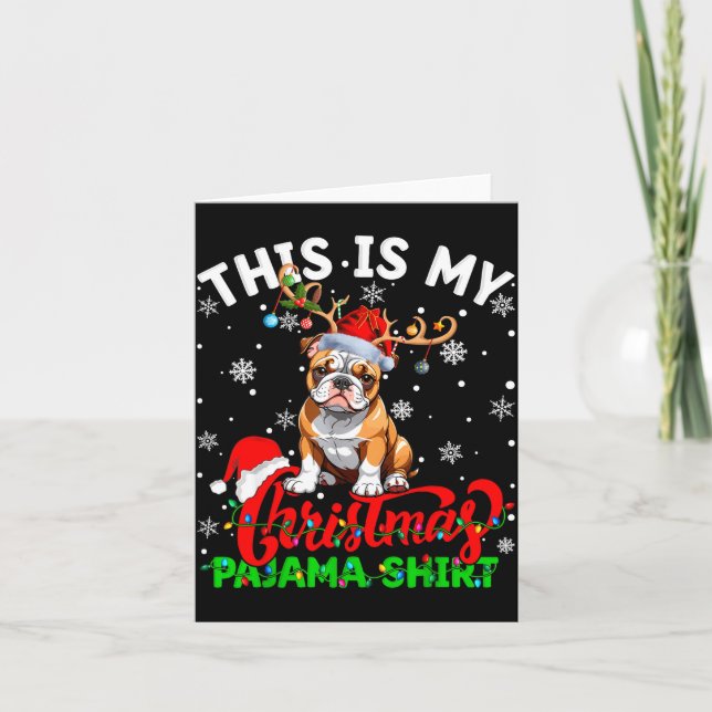 Tarjeta This Is My American Bulldog Ugly Christmas Pajama  (Anverso)