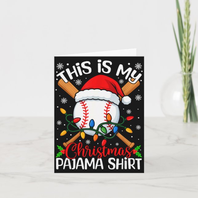 Tarjeta This Is My Christmas Baseball Pajama Shirt Xmas Me (Anverso)