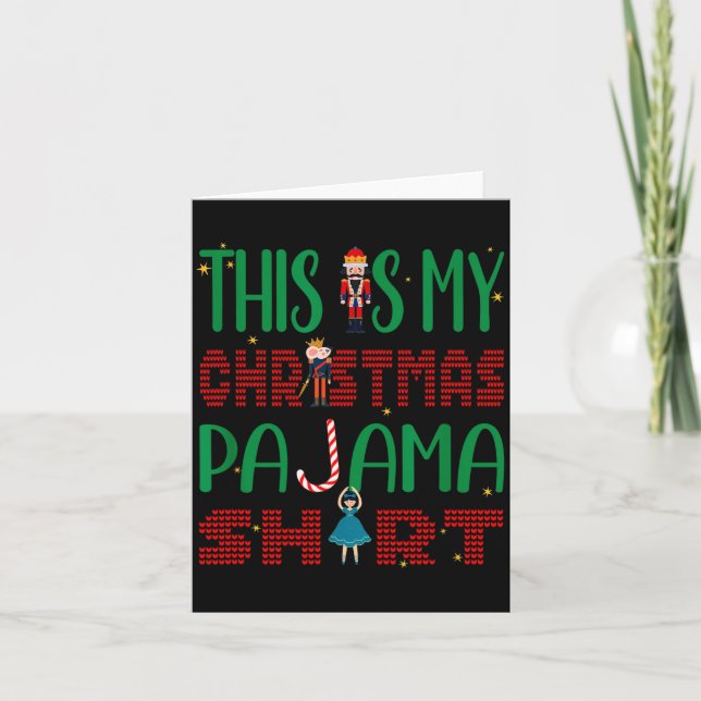 Tarjeta This Is My Christmas Pajama Funny Family Matching  (Anverso)