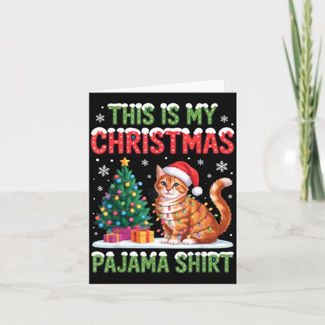 Tarjeta This Is My Christmas Pajama Shirt Cat Lovers Holid (Anverso)