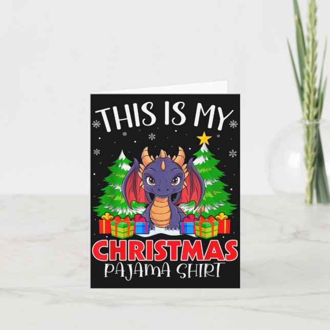 Tarjeta This Is My Christmas Pajama Shirt Dragon Xmas Pjs  (Anverso)