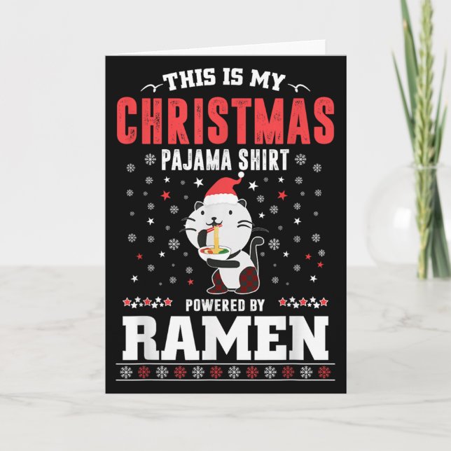Tarjeta This Is My Christmas Pajama Tee Wered By Ramen San (Anverso)