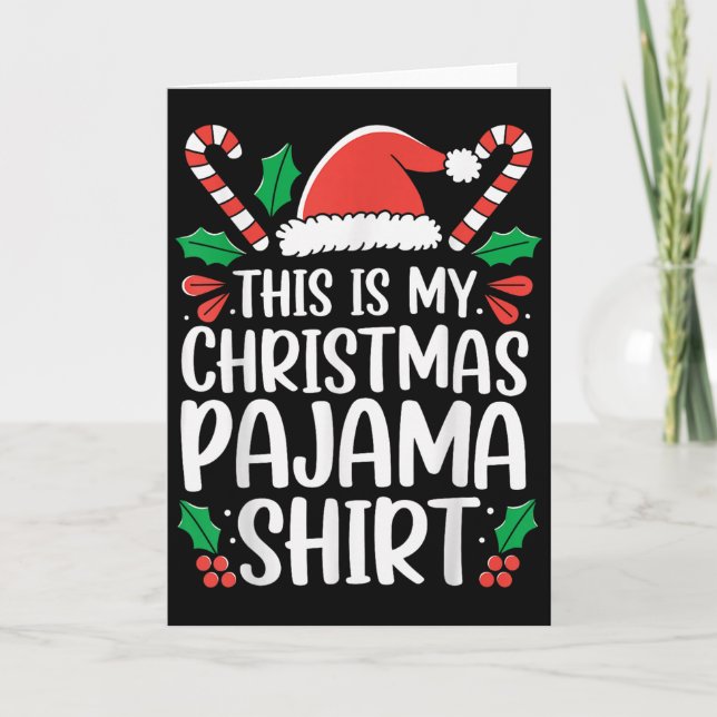 Tarjeta This Is My Christmas Pajama Xmas Pjs  (Anverso)