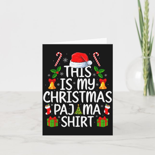 Tarjeta This Is My Christmas Pajamas Funny Men Women Xmas  (Anverso)