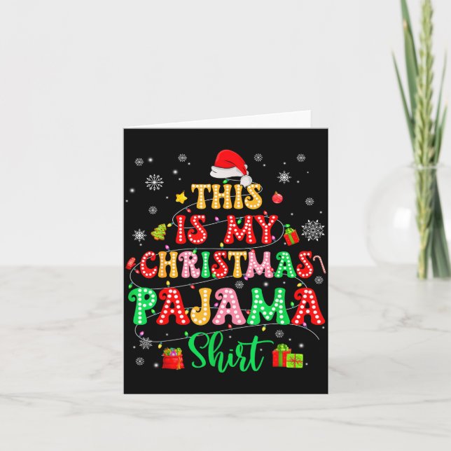 Tarjeta This Is My Christmas Pajamas Shirts Xmas Men Women (Anverso)