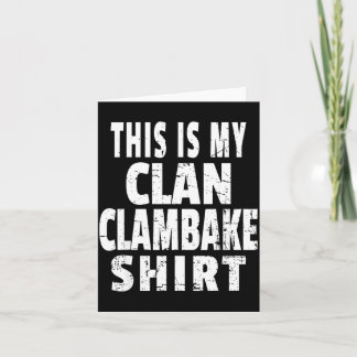Tarjeta This Is My Clan Clambake Shirt Fun Family Reunion