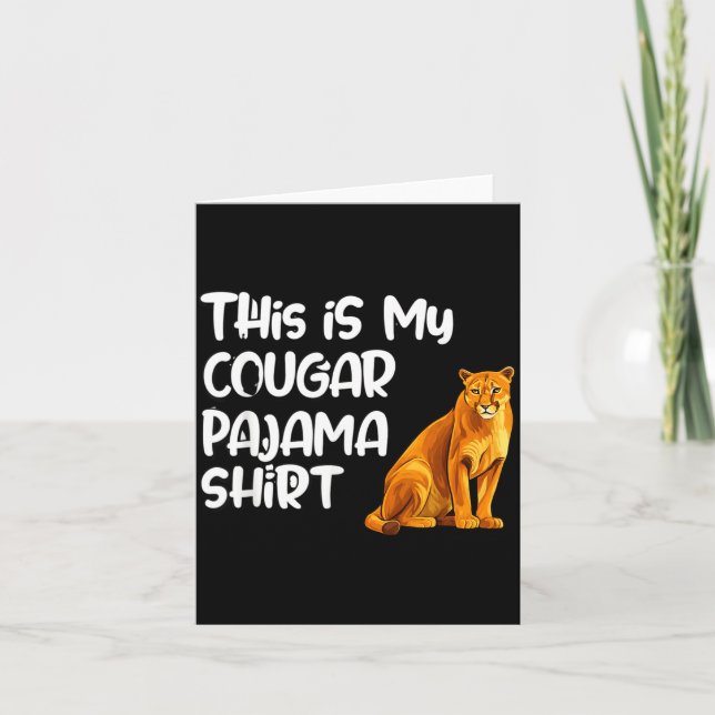 Tarjeta This Is My Cougar Pajama Shirt, Funny Cougars  (Anverso)