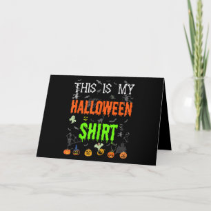 Tarjeta This is My Halloween Shirt - Funny Halloween