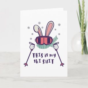 Tarjeta This is my Ski Suit Skiing Rabbit with ski poles