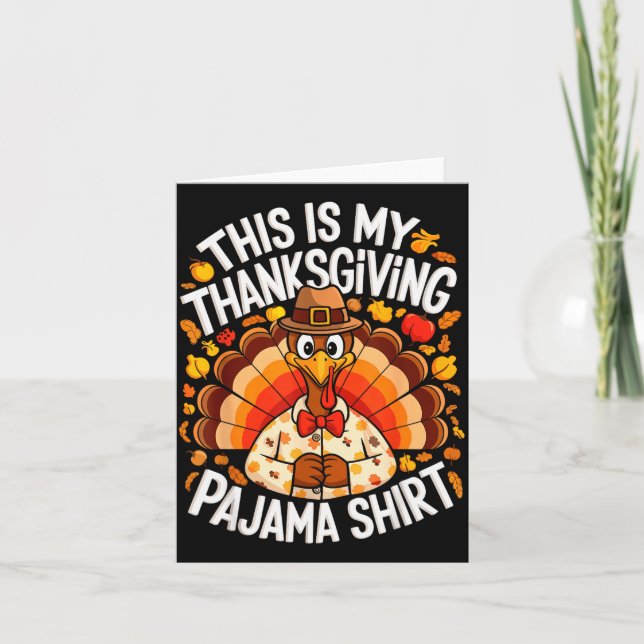 Tarjeta This Is My Thanksgiving Pajama Shirt Adult Kid Men (Anverso)