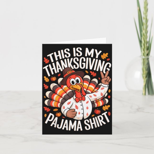 Tarjeta This Is My Thanksgiving Pajama Shirt Pjs Adult Kid (Anverso)