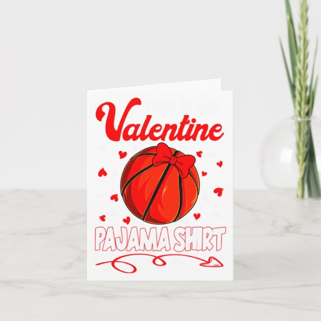 Tarjeta This Is My Valentines Basketball Pajama For Kids B (Anverso)