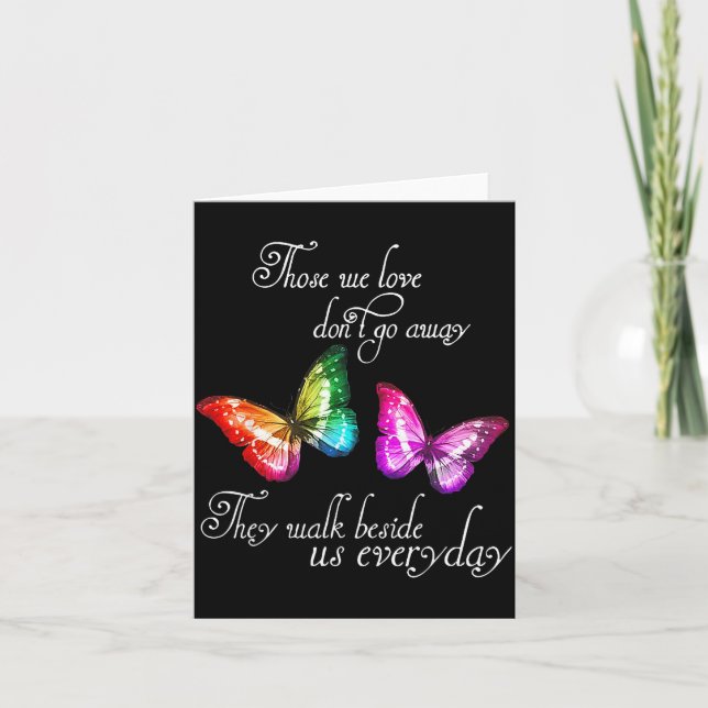 Tarjeta Those We Love Don't Go Away They Walk Beside Us Ev (Anverso)