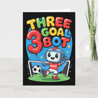 Tarjeta Three Goal Bot Soccer Lover 3th Birthday
