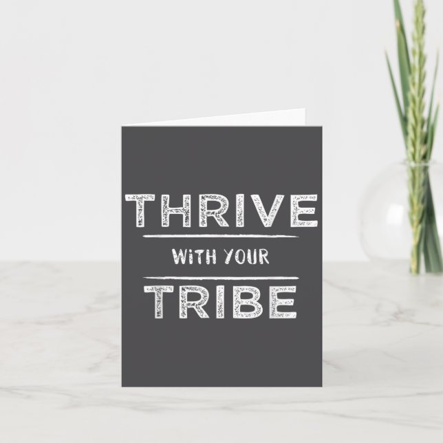 Tarjeta Thrive With Your Tribe Shirt Gift  (Anverso)