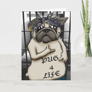 Tarjeta Thug Pug