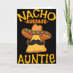 Tarjeta Tía Mexicana Nacho Promedio Cinco De Mayo Tía Fi