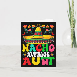 Tarjeta Tía promedio divertida nacho sombrero feliz Cinco