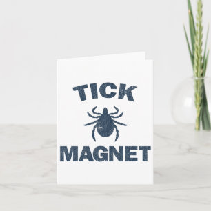 Tarjeta Tick Magnet Funny Camping Y Senderismo Bug Shirt