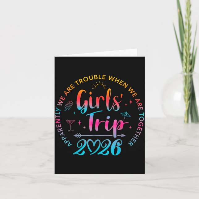 Tarjeta Tie Dye Girls Trip 2026 Trouble When We Are Togeth (Anverso)