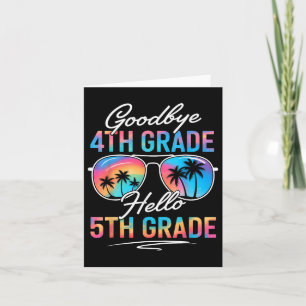 Tarjeta Tie Dye Goodbye 4º Grado Hola 5º Grado Verano S