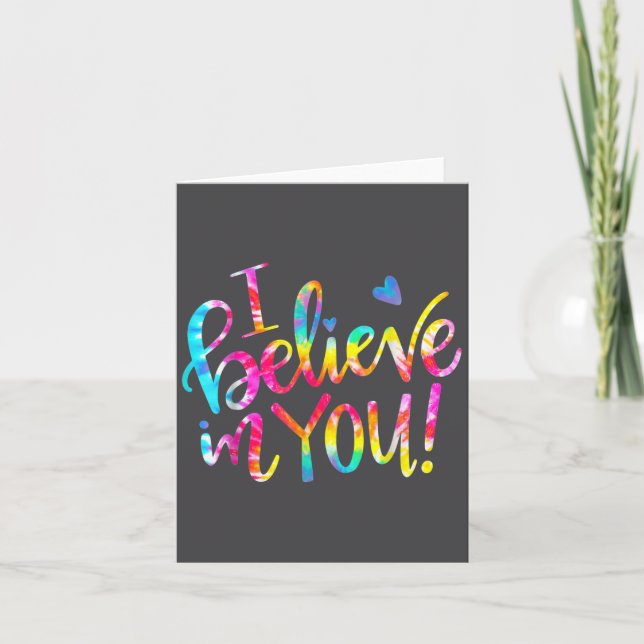 Tarjeta Tie Dye I Believe In You Teacher Testing Day Gift  (Anverso)