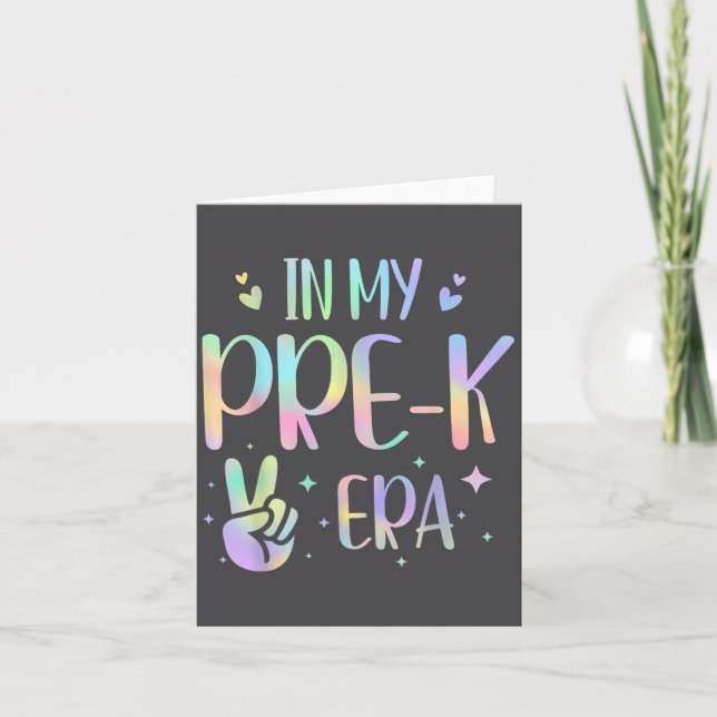 Tarjeta Tie Dye In My Pre-k Era  (Anverso)