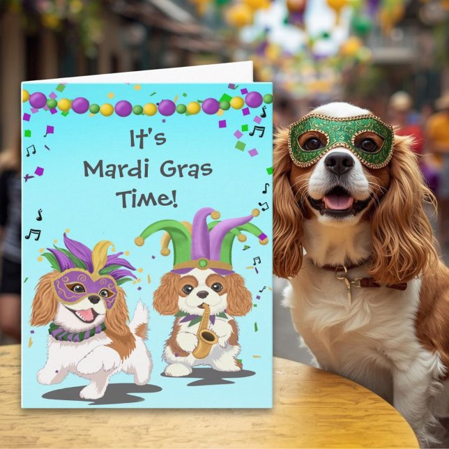 Tarjeta Tiempo de Mardi Gras con Cavalier King Charles Spa (Subido por el creador)