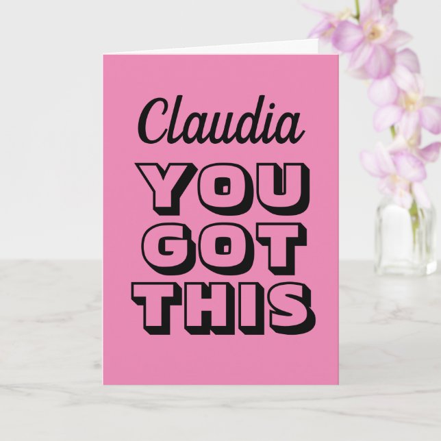 Tarjeta ¡Tienes esto! Saludo de aliento personalizado (Orquídea)