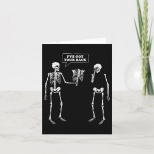 Tarjeta Tienes La Espalda _ Gracioso Skeleton Pun