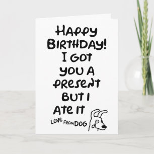 Tarjeta Tienes un regalo, pero lo comí, amor de perro