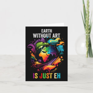 Tarjeta Tierra sin arte es solo Eh Pintura Artista Juego d