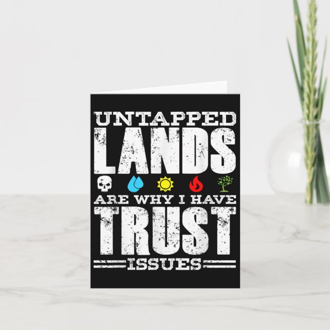 Tarjeta Tierras sin explotar Trust Issues Funny Magic Geek (Anverso)
